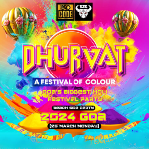 DHURVAT 2024 - Biggest Holi Festival Party of Goa
